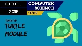86. EDEXCEL GCSE (1CP2) The Turtle module