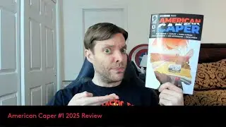 American Caper #1 2025 Review (Spoilers)