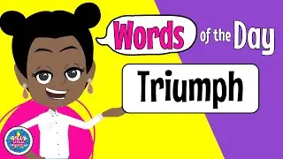 Word of the Day | Word of the Week | Triumph | Vocabulary | Word Meanings | Words