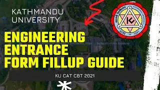 KATHMANDU UNIVERSITY || KUCAT CBT ENGINEERING ENTRANCE FORM FILLUP || THEODOLITES ZEEZ