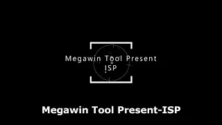 Megawin Tool Present -ISP