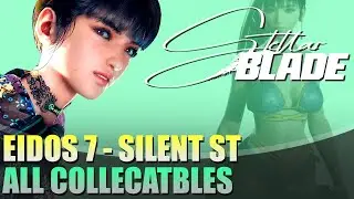 Eidos 7: Silent Street - All Collectables Locations | Stellar Blade