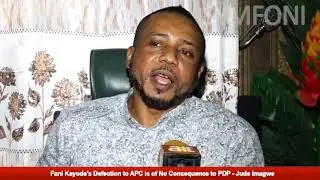 Fani Kayode&rsquo;s Defection is No Loss to PDP, Obasanjo once  said &ldquo;Give FFK Food & He&rsquo;ll Sing for You&rdquo;