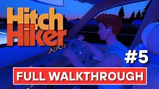 Hitchhiker &ndash; A Mystery Game | Ride 5 Walkthrough (No Commentary)