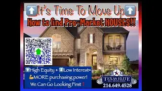 💪Move Up Buyer🔍 How to Find Pre-Market Houses