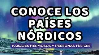 Descubre la belleza de EUROPA del NORTE y los Pa&iacute;ses N&oacute;rdicos