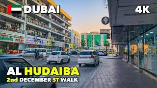 🇦🇪Dubai Al Hudaiba & 2nd December St: 4K Waking Tour