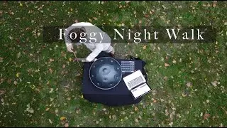Four Birds - Foggy Night Walk (Handpan, Akai MPD218, Daxophone)