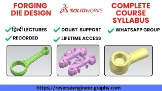 HINDI | 400. Forging Die Design SolidWorks Syllabus | Full Course WhatsApp/Call +91 9654816262