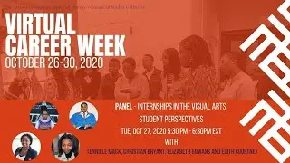 Panel - Internships in the Visual Arts: Student Perspectives