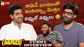 MAD Square Team Funny Interview | Narne Nithiin | Sangeeth Shobhan | Ram Nitin | Priyanka Jawalkar