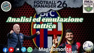 FM 26 - ENG/ITA- BOLOGNA DI ITALIANO 25/26 - ANALISI TATTICA - MAGICOMONTA