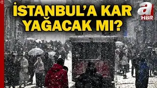 Meteoroloji 49 İli Uyardı: Kar Ve Fırtınaya Dikkat! Kar İstanbul'a Geri Mi Dönüyor? | A Haber