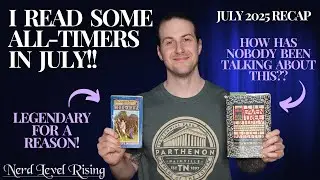 Older Stories Aging Like Fine Wine! July Recap and Book of the Month | July 2025 Recap