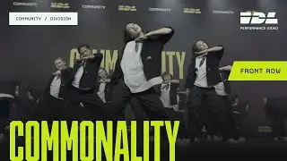 [3rd Place Community] Commonality Front Row | IDL Launch 2025 Community Division