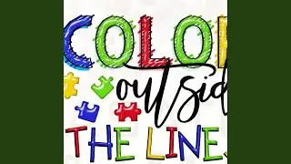 Color Outside the Lines (feat. Amy Steele)