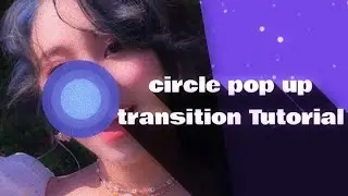 Circle pop up tutorial | Alight Motion Tutorials |
