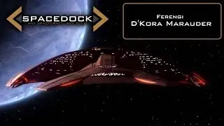 Star Trek: Ferengi D'Kora Marauder - Spacedock