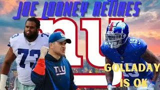 New York Giants | Kenny Golladay Injury Update, Joe Looney Retires? Is Joe Judge To Blame?