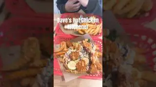 Dave's Hot Chicken  🐔Kitchener Ontario #gcfoods