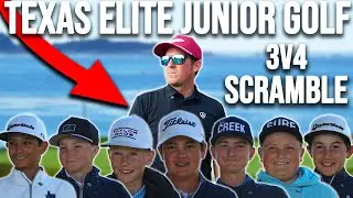 ELITE Junior Golfers Of TEXAS Play A SCRAMBLE!