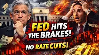 FED HITS THE BRAKES! No Rate Cuts | Market Shock After Fed Decision