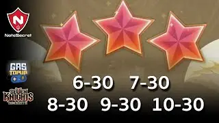 แนวทางการเก็บ 3 ดาว 6-30 ถึง 10-30 | Seven Knights Re:BIRTH