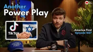 Nick Fuentes: Trump, TikTok, Zionist Power & What Conservatives Won&rsquo;t Say | America First Ep. 1627