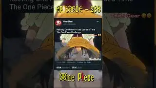 One Piece Episode 288: Third gear 😂🤣 #onepiece #luffy #gear #onepieceedit