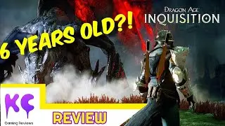 SIX YEAR OLD RPG! -Dragon Age Inquisition 2020 Review