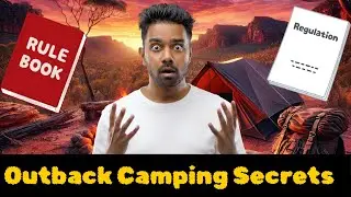 Outback Camping Secrets: What They Don&rsquo;t Tell You (Ultimate Survival Guide!)