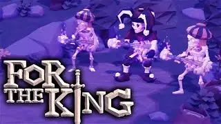 For The King - Evil Guitar Playing Undead Skeletons of Death (Let's Play For The King Gameplay Ep 2)