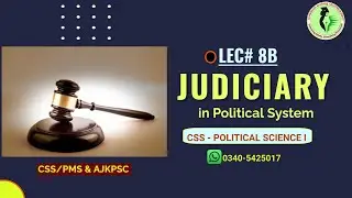 Judiciary in political science | Political Institutions and Role of Government | Importance | CSS