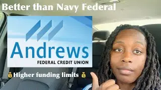 Andrew&rsquo;s federal Credit Union review | Better than Navy Federal and Higher funding limits! |