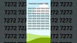 Find the number 7222 #time #short #logic #riddles #letters #numbers #song #music #shorts #maths