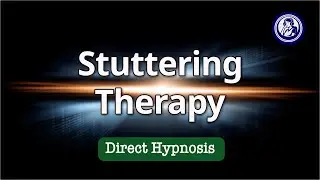 Hypnotherapy for Stuttering: Find Fluent Speech Calmly | Hypnosis for Personal Change