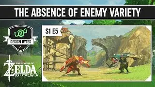 The Absence of Enemy Variety - The Legend of Zelda: Breath of the Wild | Design Bytes Season 1
