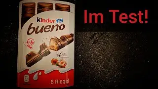 Ich teste: Kinder Bueno.