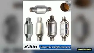 25 inch 635mm Universal Car Catalytic Converter Oxygen Sensor 400 Cells High Flow Catalyst