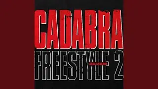 Cadabra Freestyle 2