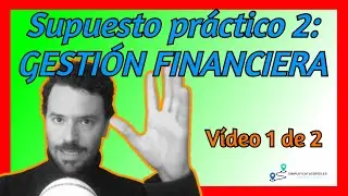 Gestión financiera - Resolución de supuesto práctico