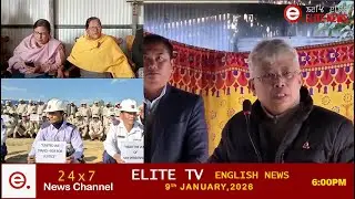 ELITE TV 6:00 PM  English News | 9th JANUARY 2025 || ELITE TV