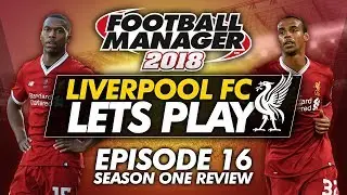 Liverpool FC - Episode 16 | Football Manager 2018
