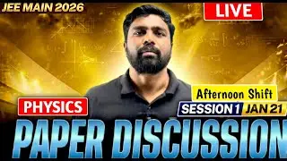 Physics Paper Discussion JEE Main 2026 | Afternoon  Shift | Detailed Analysis by #ND SIR