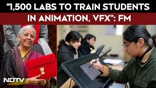 &ldquo;1,500 Labs to Train Students in Animation, VFX, Gaming and Comics&rdquo;: FM Nirmala Sitharaman
