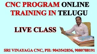 Cnc Programming in Telugu - Cnc Online Live class in Telugu &ndash; Cnc Training in Telugu