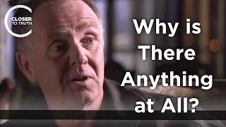 Colin McGinn - Why is There Anything at All?