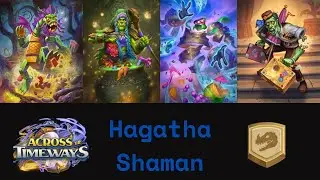 Hagatha Shaman, What A Nice Deck! (Hearthstone Standard)
