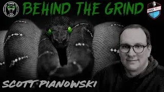 Behind the Grind with Scott Pianowski