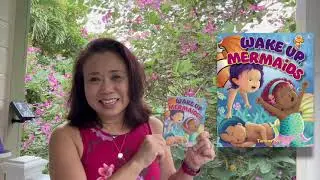 Children's Book Read-aloud: Wake Up Mermaids!